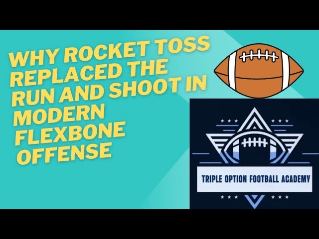 Why Rocket Toss Replaced the Run and Shoot in Modern Flexbone Football
